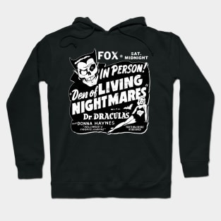 Den of Living Nightmares spook show Hoodie